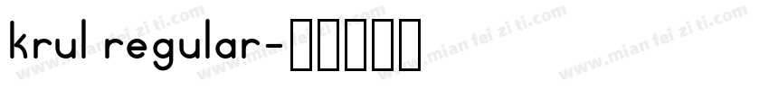 krul regular字体转换